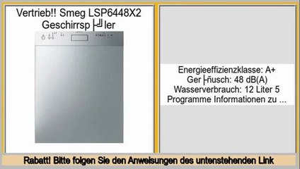Preise vergleichen Smeg LSP6448X2 Geschirrspüler