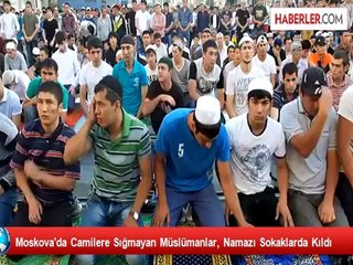 Moskova'da Camilere Sığmayan Müslümanlar, Namazı Sokaklarda Kıldı