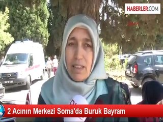 2 Acının Merkezi Soma'da Buruk Bayram
