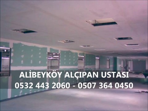 En Uygun Alibeyköy 05324432060 Alçıpan Ustası Fiyatları Burada