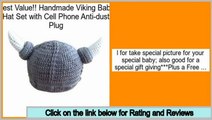Reports Reviews Handmade Viking Baby Hat Set with Cell Phone Anti-dust Plug