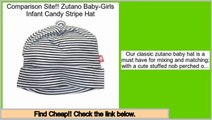 Best Brands Zutano Baby-Girls Infant Candy Stripe Hat
