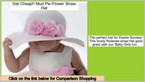 Cheap Deals Mud Pie Flower Straw Hat