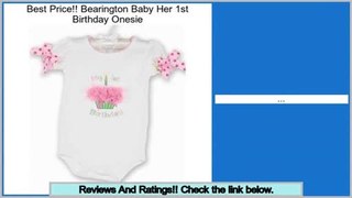 Low Price Bearington Baby Her 1st Birthday Onesie