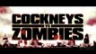 Cockneys vs Zombies - (2012) Official Trailer (HD) Vs.