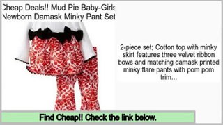 Low Prices Mud Pie Baby-Girls Newborn Damask Minky Pant Set