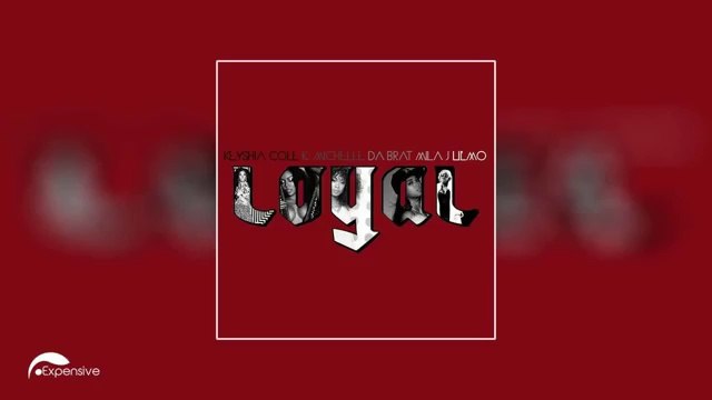 Keyshia Cole - Loyal ft. Da Brat, Mila J, K. Michelle & Lil Mo (Remix)