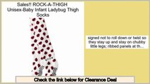 Reviews Best ROCK-A-THIGH  Unisex-Baby Infant Ladybug Thigh Socks