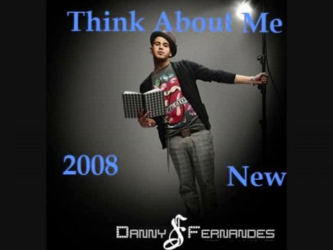 Think About Me - Danny Fernandes