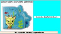 Consumer Reports Sophie the Giraffe Bath Book