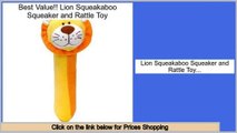 Best Deals Lion Squeakaboo Squeaker and Rattle Toy