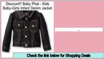 Cheap Deals Baby Phat - Kids Baby-Girls Infant Denim Jacket