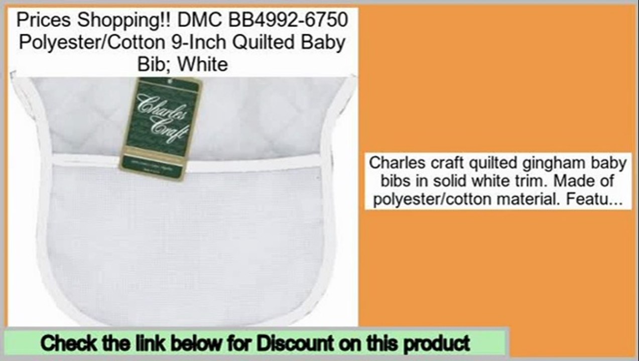 Clearance DMC BB4992-6750 Polyester/Cotton 9-Inch Quilted Baby Bib; White