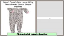 Consumer Reports Carter's Girls Leopard Kitty Fleece Footed Blanket Sleeper Pajamas