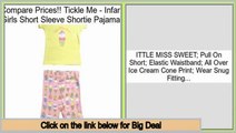 Save Price Tickle Me - Infant Girls Short Sleeve Shortie Pajamas