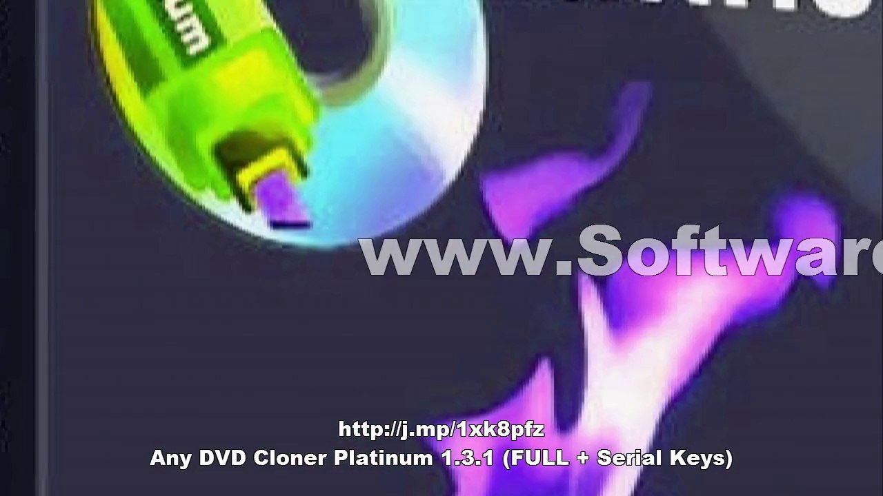 Any DVD Cloner Platinum 1.3.1 (FULL + Serial Keys) - video Dailymotion
