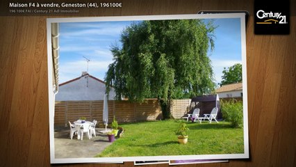 Maison F4 à vendre, Geneston (44), 196100€