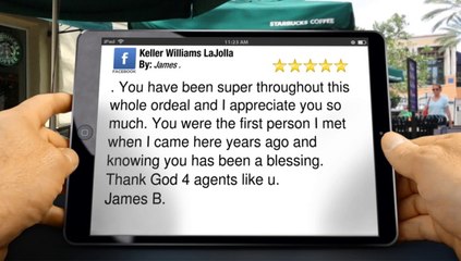 Keller Williams LaJolla La Jolla         Amazing         5 Star Review by James .