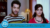 Brindavanam Movie Part 2/15 - Jr NTR, Samantha, Kajal Agarwal