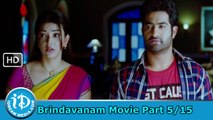 Brindavanam Movie Part 5/15 - Jr NTR, Samantha, Kajal Agarwal
