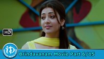 Brindavanam Movie Part 6/15 - Jr NTR, Samantha, Kajal Agarwal