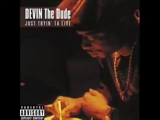 Devin the Dude - Tough Love
