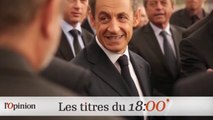 Le 18h de L’Opinion : Brazzaville, le « J’assume » de Sarkozy
