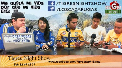 TIGRES NIGHT SHOW 25 DE JULIO DEL 2014 1a PARTE