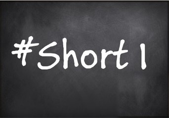 #Short Fact 1 - What you really have to know