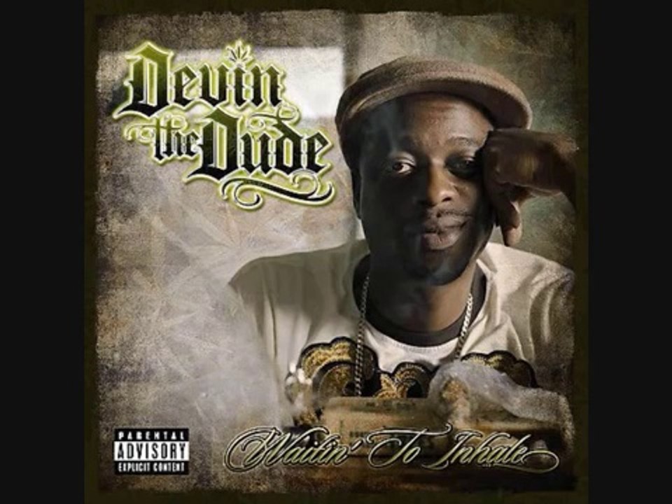 Devin the Dude - Your KInda Love