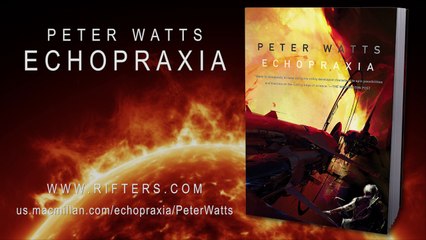 Echopraxia by Peter Watts Book Trailer