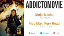 Mad Max: Fury Road - Comic-Con Trailer Music #2 (Ninja Tracks - The Module)