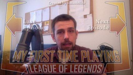 My First Time Playing - Episode 9 (League of Legends Series)