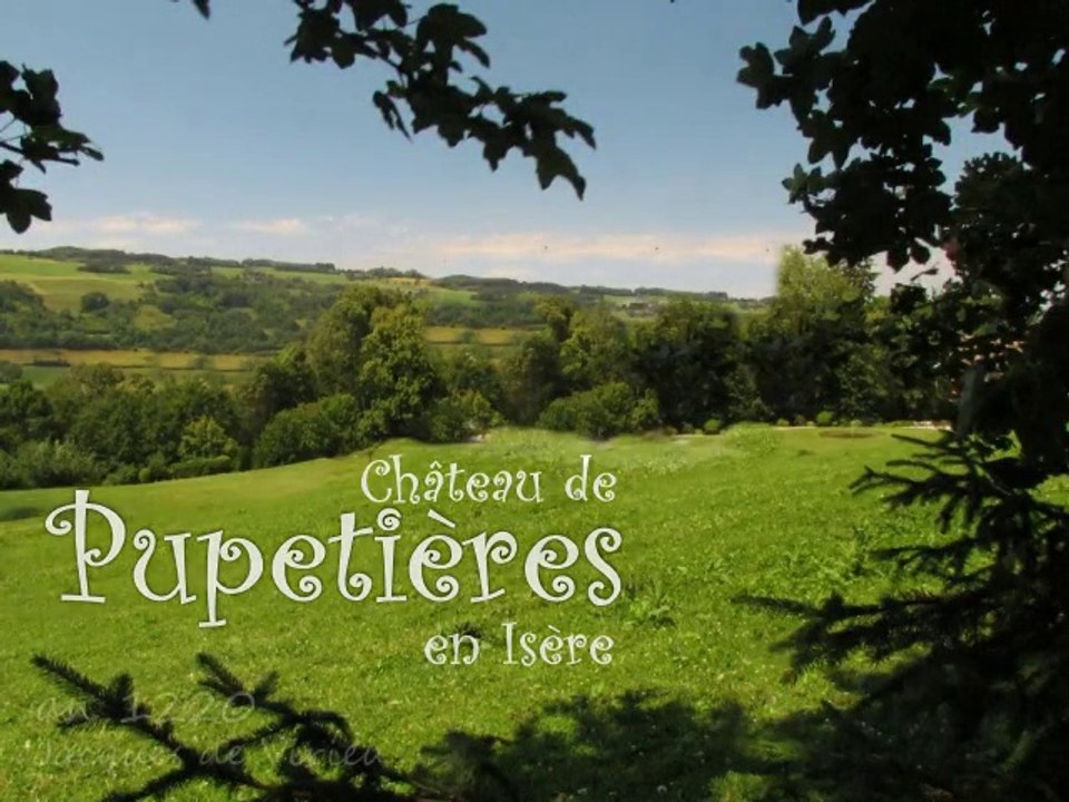 Château de Pupetières, en Isère