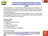 Romanian Defense Market Analysis 2014 and 2019 Forecasts