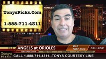 Baltimore Orioles vs. LA Angels Pick Prediction MLB Odds Preview 7-29-2014