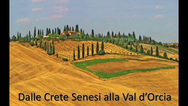 DALLE CRETE SENESI ALLA VAL D'ORCIA