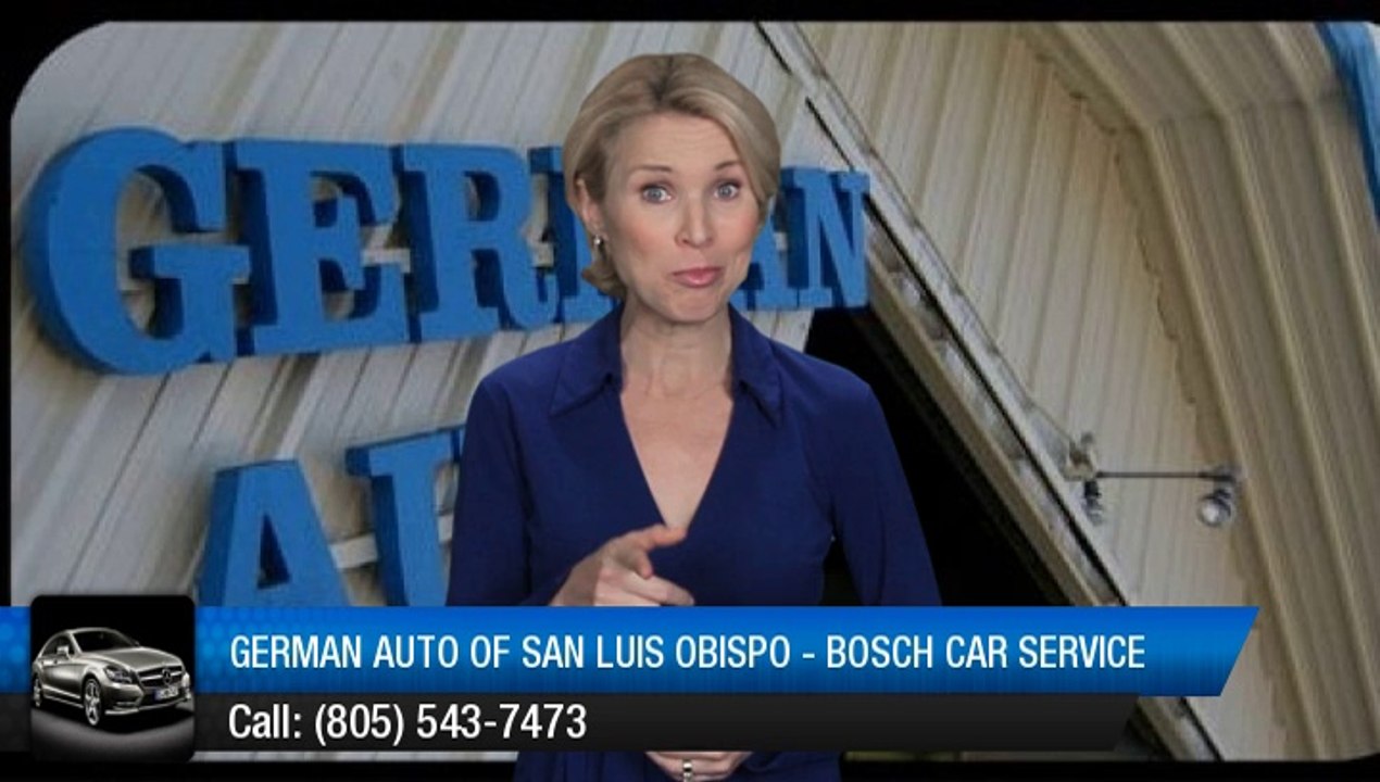 German Auto of San Luis Obispo - Bosch Car Service San Luis Obispo         Impressive         5 Star Review by Bill N.