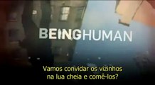 Being Human US - Promo Legendada - GEEKS