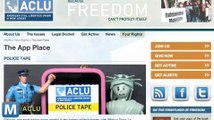 ACLU Releases App That Lets You Police the Police