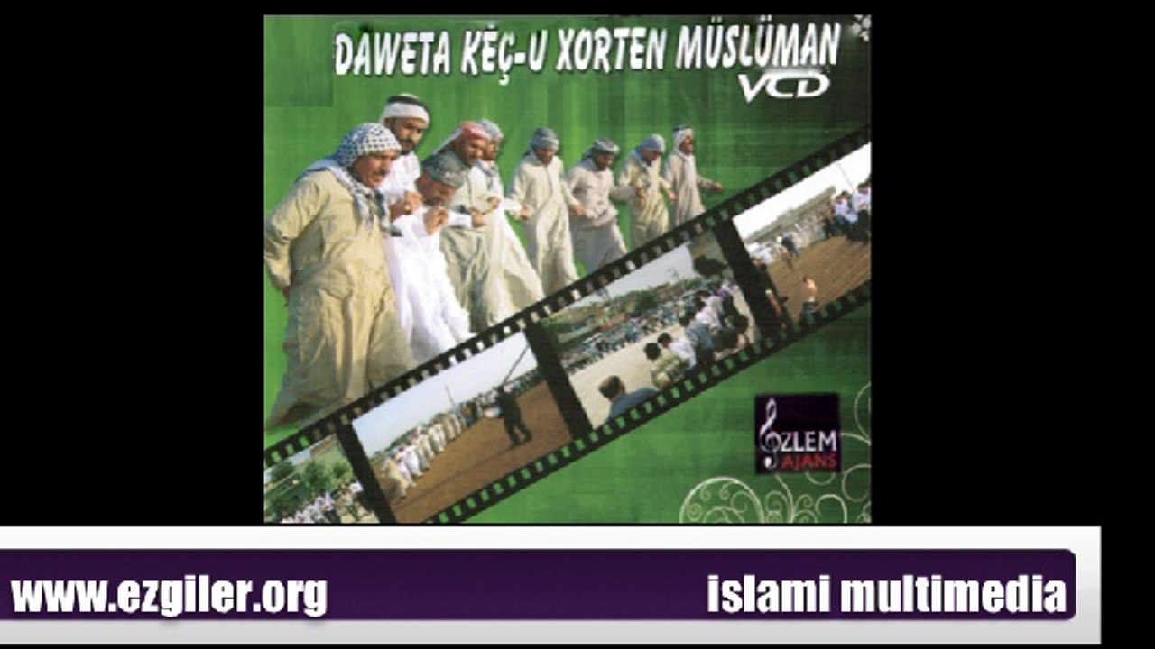 Dâweta Keç-u Xortên Müslüman2-Serbılındım ez