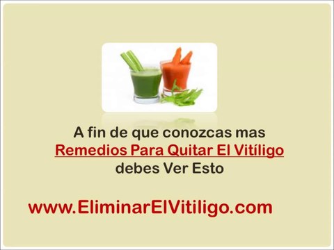 Remedios Caseros Para Quitar El Vitiligo - remediar vitiligo naturalmente