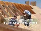 En Uygun Avcılar 05324432060 Çatı Ustası Fiyatları Burada