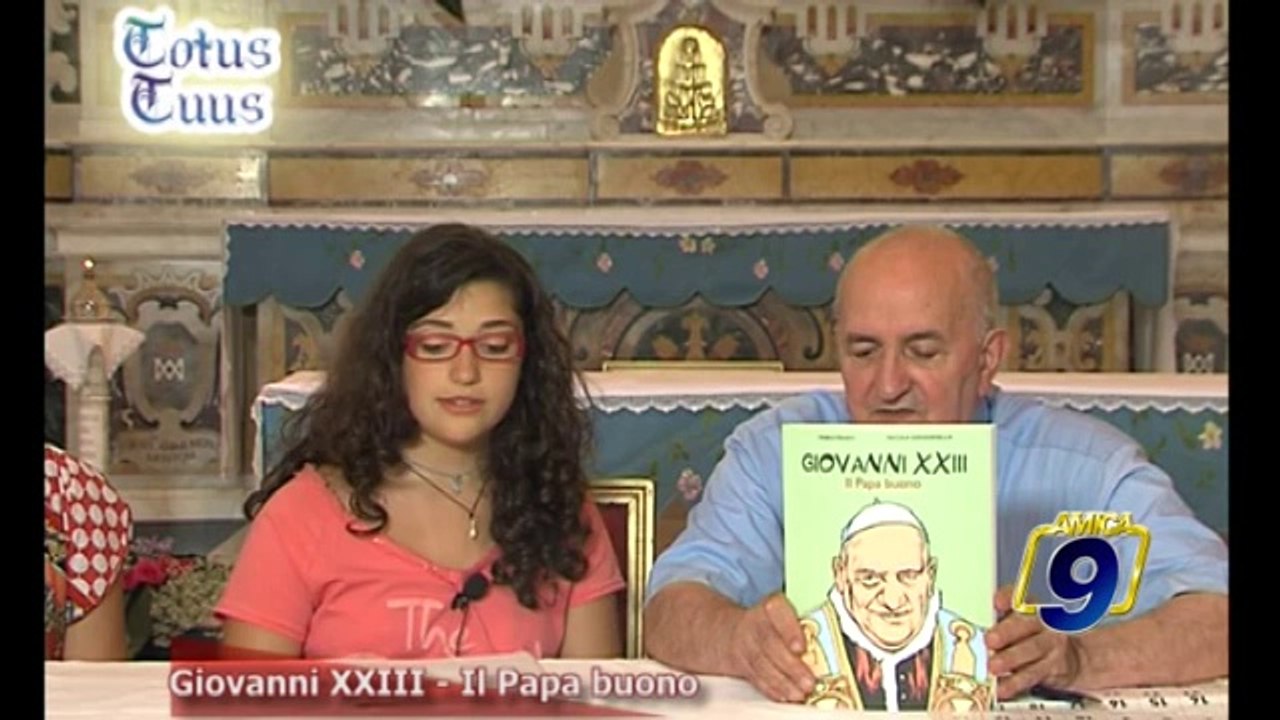 TOTUS TUUS | Giovanni XXIII - il Papa buono