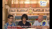 TOTUS TUUS | Beata Vergine Maria del Monte Carmelo. Festa Mariana