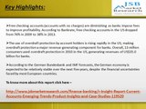 JSB Market Research: Insight Report: Current Accounts Emerging Trends, Product Insights and Case Studies