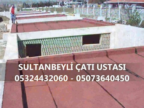 En Uygun Sultanbeyli 05324432060 Çatı Ustası Fiyatları Burada