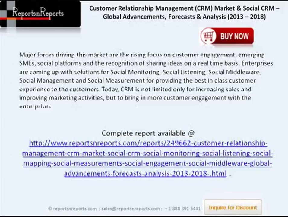 Customer Relationship Management (CRM) Market & Social CRM – Global Advancements, Forecasts & Analysis (2013 – 2018)
