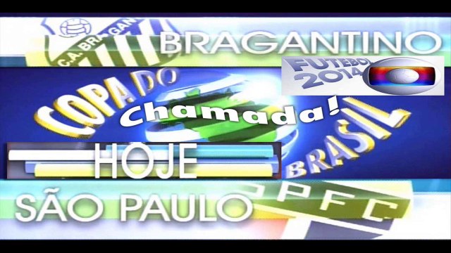 Chamada! É Hojé Tem São Paulo Na Globo Ao Vivo! Ás 22:00 Horas - Bragantino x São Paulo