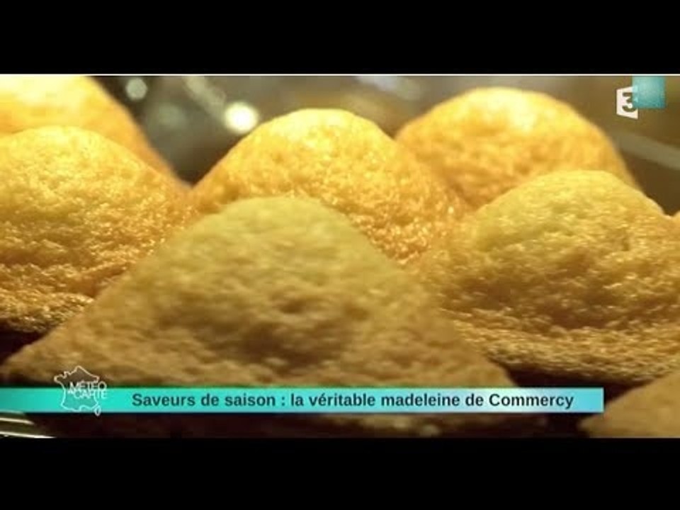 28/05/14 Saveurs de saison : la véritable madeleine de Commercy